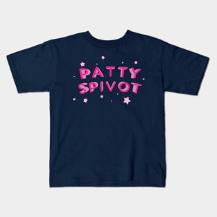 Patty Spivot! Kids T-Shirt